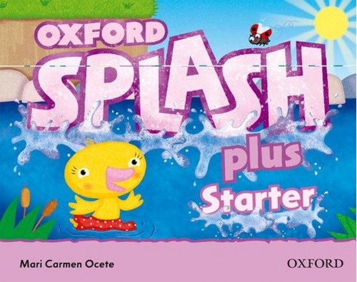 Splash Starter Plus: Class Book And Song Cd Pack Vv.aa Oxfor