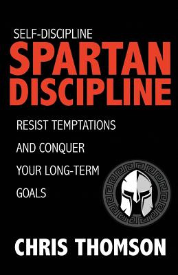 Libro Self-discipline: Spartan Discipline: Resist Temptat...