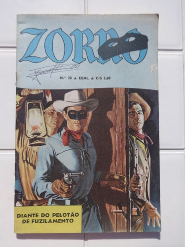 Zorro Nº 20 Vingança De Garland Ebal - Em Formatinho - 1978