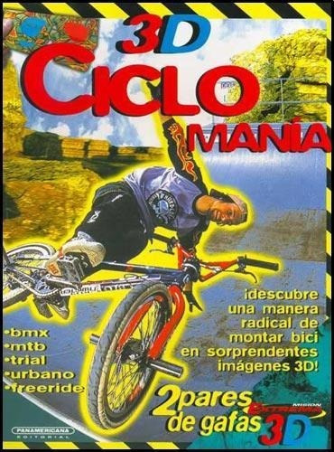 Ciclomania 3d, de Anónimo. Editorial PANAMERICANA EDIT.LTDA. en español