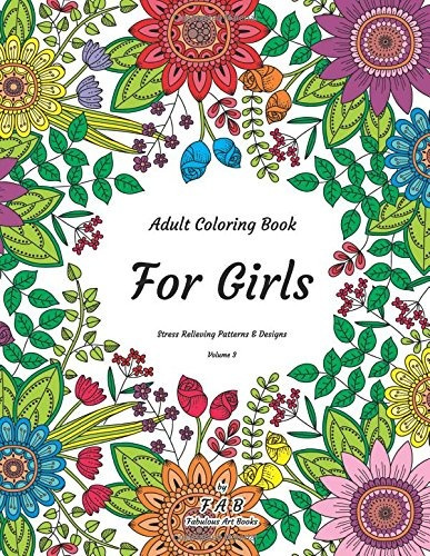 For Girls  Adult Coloring Book  Stress Relieving Patterns  Y