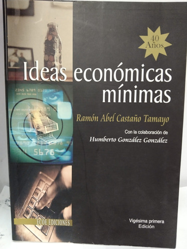 Ideas Económicas Minimas