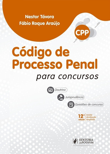 Código De Processo Penal Para Concursos - Edição Atual