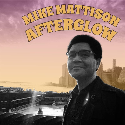 Cd: Mattison Mike Afterglow Usa Import Cd