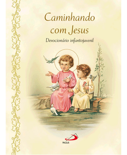 Caminhando Com Jesus, De Padre Antônio Lúcio Da Silva Lima (org). Editora Paulus, Capa Mole Em Português