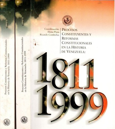 Procesos Constituyentes Y Reformas De Venezuela 1811-1999