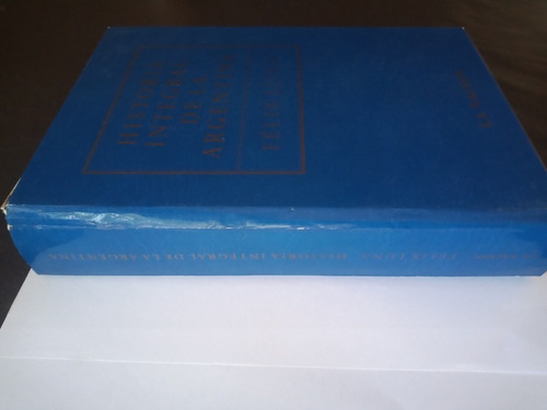 Historia Integral De La Argentina, Fascículos Y Tapa. (Usado)