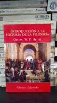 Comprar Intro A La Historia De La Filosofia - Hegel - Ed Libertador