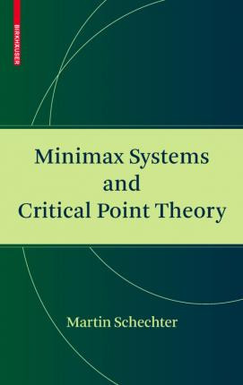 Libro Minimax Systems And Critical Point Theory - Martin ...