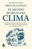 Libro El Mundo Secreto Del Clima