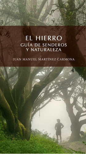 Libro El Hierro. Guã­a De Senderos Y Naturaleza - Martã­n...