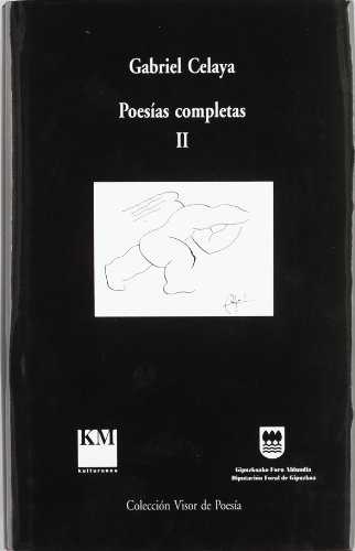 Libro Poesías Completas Ii 1961 1972  De Celaya Gabriel Viso
