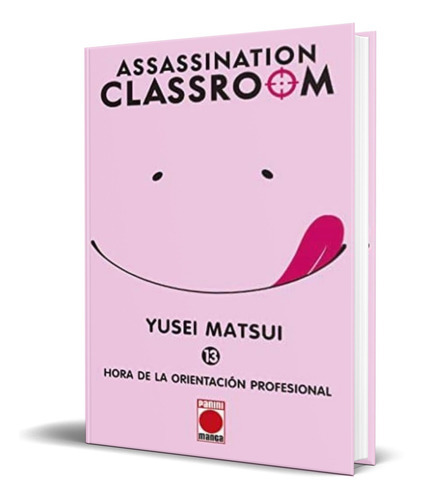 ASSASSINATION CLASSROOM VOL.13, de Yusei Matsui. Editorial Panini, tapa blanda en español, 2016