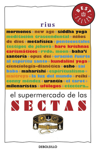Colección Rius - El supermercado de las sectas, de Rius. Serie Bestseller Editorial Debolsillo, tapa blanda en español, 2012