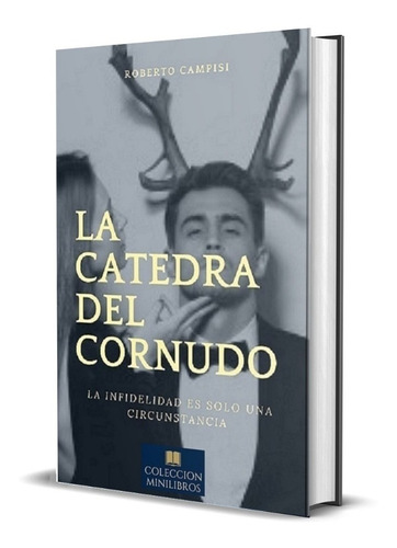 Libro La Cátedra Del Cornudo