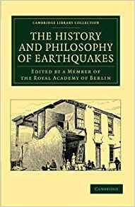 The History And Philosophy Of Earthquakes Accompanied By Joh