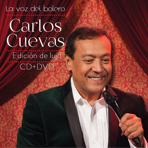 Carlos Cuevas La Voz Del Bolero Cd/dvd