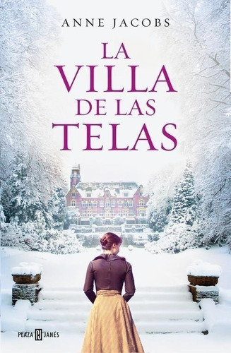 Libro: La Villa De Las Telas. Jacobs, Anne. Plaza & Janes