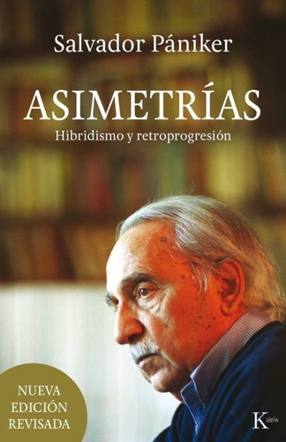 Asimetrías. Hibridismo Y Retroprogresión