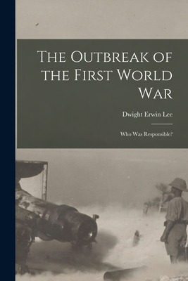 Libro The Outbreak Of The First World War: Who Was Respon...