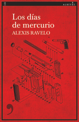 Libro Los Dias De Mercurio - Ravelo, Alexis