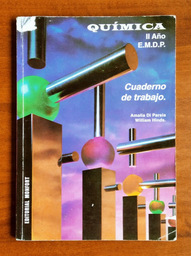 Química 2 Año E M D P Cuaderno De Trabajo / Amalia Di Parsia