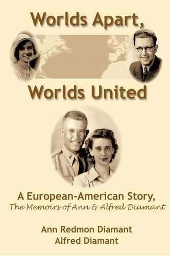 Libro: Worlds Apart, Worlds United: A European-american The