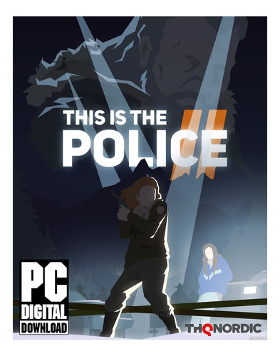 This Is The Police 2 Pc Videojuego Oficial