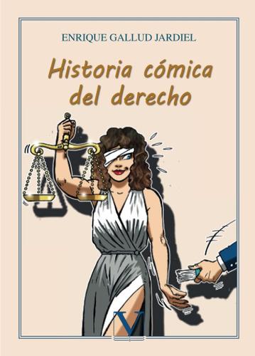 Libro: Historia Cómica Del Derecho (ensayo) (spanish Edition