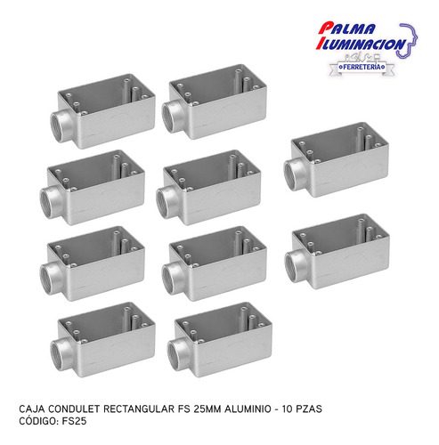 Caja Condulet Rectangular Fs 25mm 1 Salida - 10 Pzas