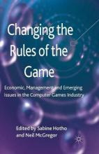 Libro Changing The Rules Of The Game : Economic, Manageme...