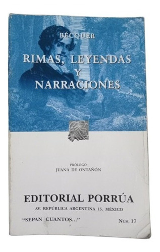 Rimas, Leyendas Y Narraciones - Bécquer