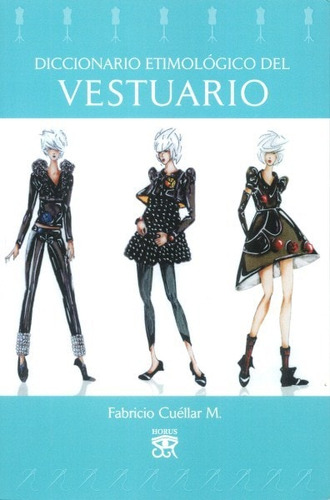 Libro Diccionario Etimológico Del Vestuario