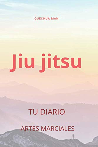 Jiu Jitsu. Tu Diario: Artes Marciales (martial Arts) (spa...