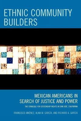 Libro Ethnic Community Builders : Mexican-americans In Se...