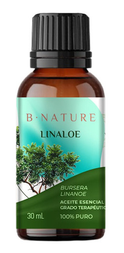 Aceite Esencial De Linaloe Copal 30 Ml 100% Puro Bnature