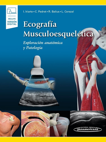 Ecografía Musculoesquelética Explor. Anatómica Y Patologica