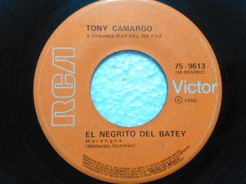 Tony Camargo - El Negrito Del Batey - Sencillo 7 Pulgadas