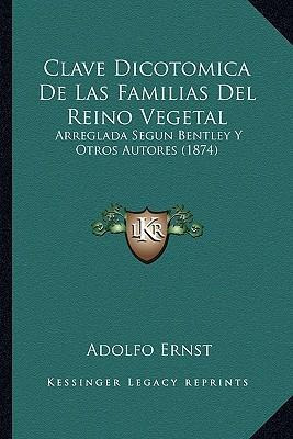Libro Clave Dicotomica De Las Familias Del Reino Vegetal ...