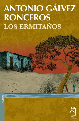 Los Ermitanos - Bolsillo, de Galvez Ronceros. Editorial Peis, tapa blanda, edición 1 en español, 2019