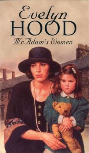 Mcadam's Women / Evelyn Hood