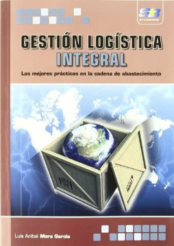 Libro: Gestión Logística Integral (spanish Edition)&..