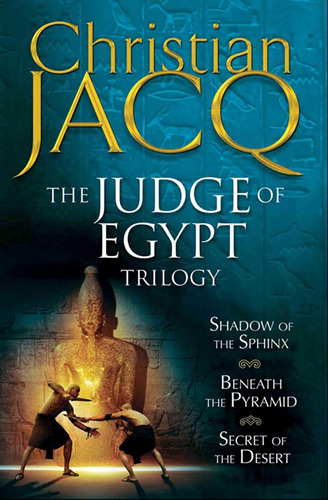 Libro: The Judge Of Egypt Trilogy Beneath The Pyramid; Secre