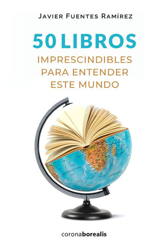 Libro 50 Libros Imprescindibles Entender Este - Javier Fu...