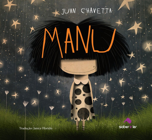 Manu, de Chaveta, Juan. Saber e Ler Editora Ltda, capa mole em português, 2015