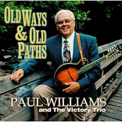 Cd Old Ways And Old Paths - Paul Williams