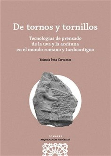 De Tornos Y Tornillos - Peña Cervantes,yolanda