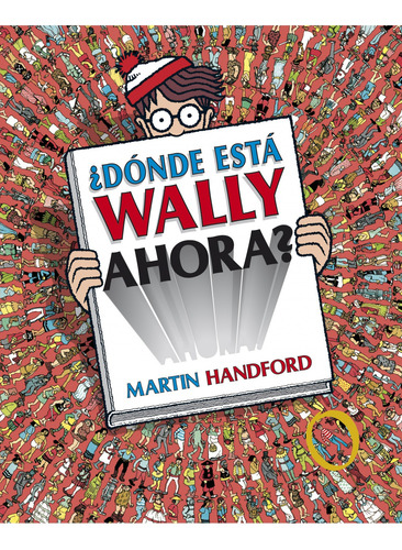 ¿dónde Está Wally Ahora? (td) - Martin Handford