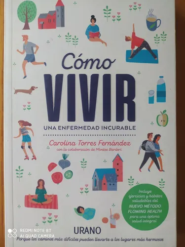 Como Vivir Con Una Enfermedad Incurable / Torres Fernández
