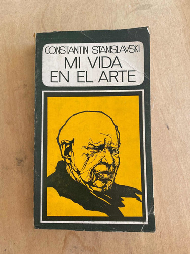 Mi Vida En El Arte - Stanislavski, Constantin